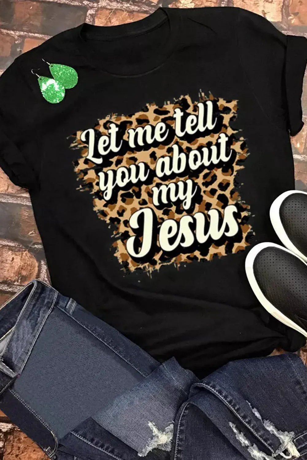 Black Let Me Tell You About My Jesus Leopard Graphic Tee