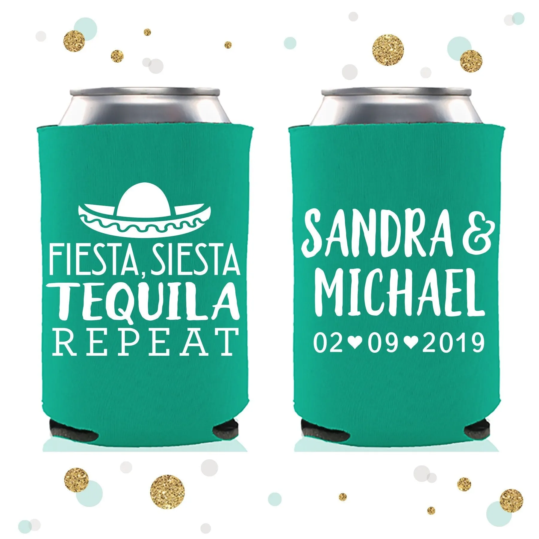 Fiesta Siesta Tequila Repeat - Wedding Can Cooler #118R