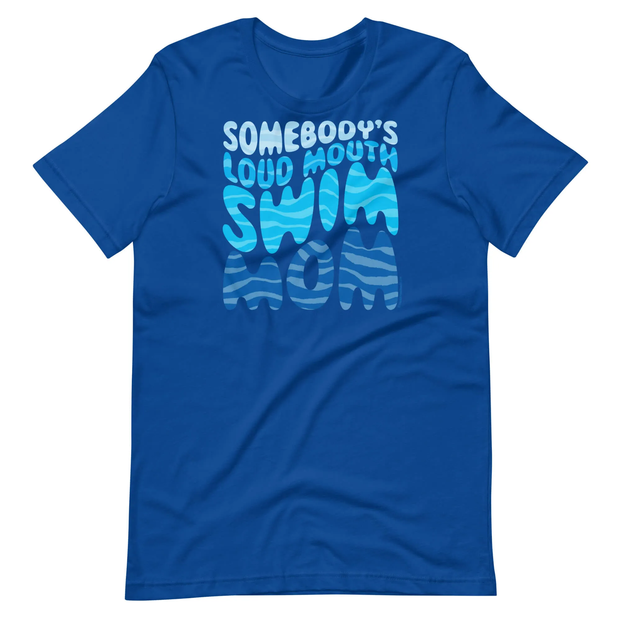 Funny Loud Mouth Swim Mom T-shirt