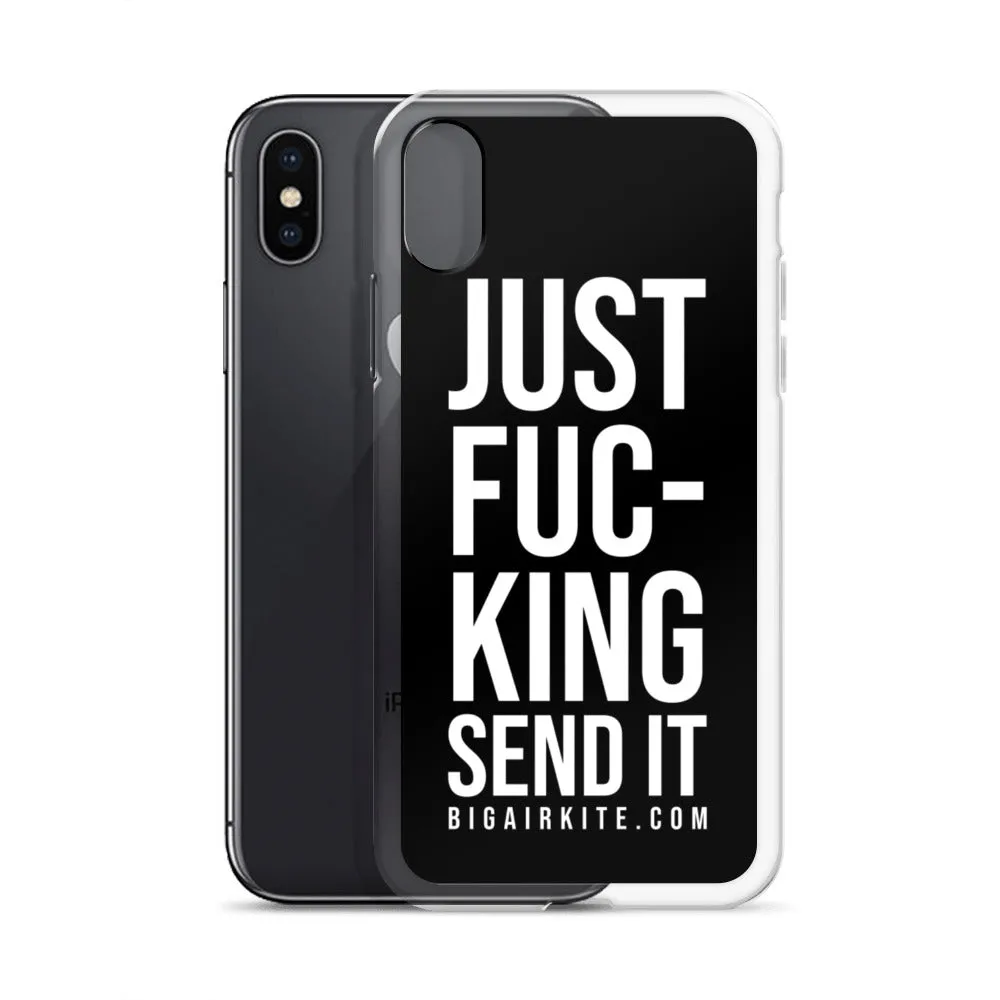 Just Send It iPhone Case