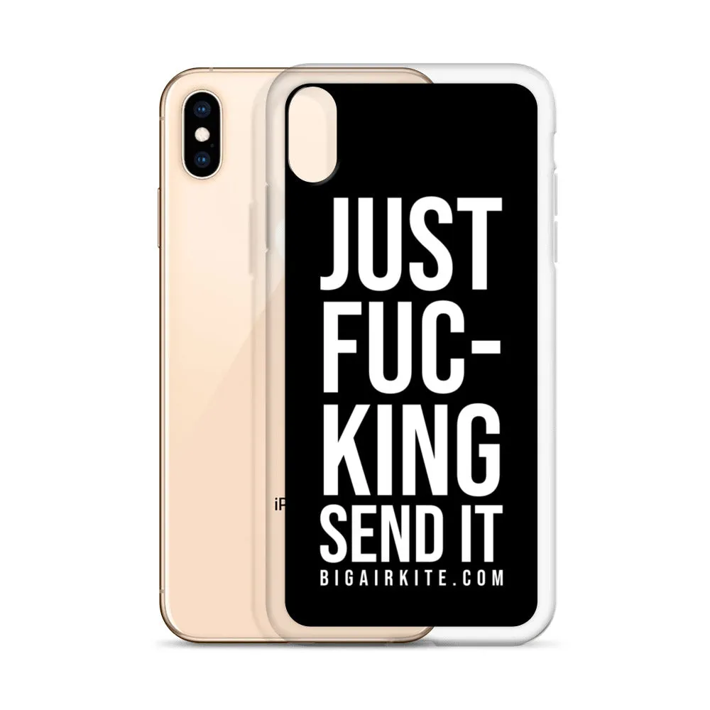 Just Send It iPhone Case