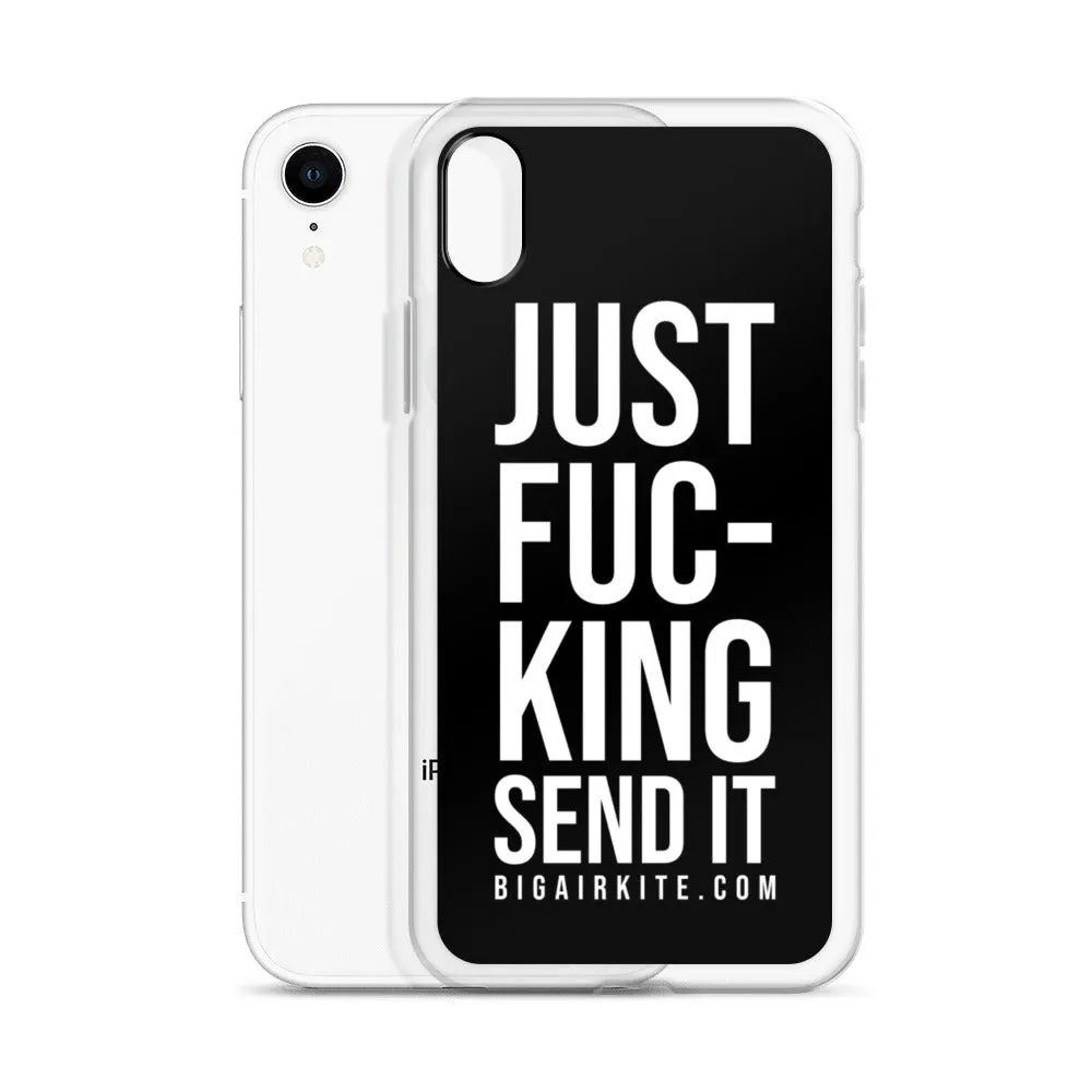 Just Send It iPhone Case