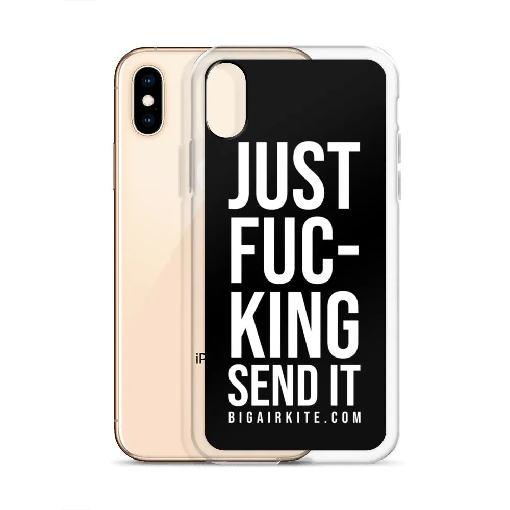 Just Send It iPhone Case