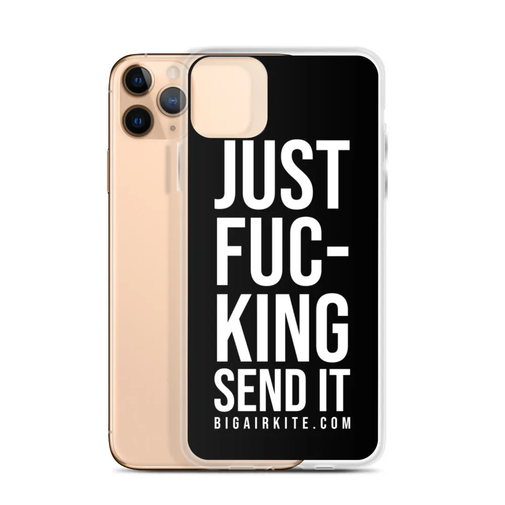 Just Send It iPhone Case