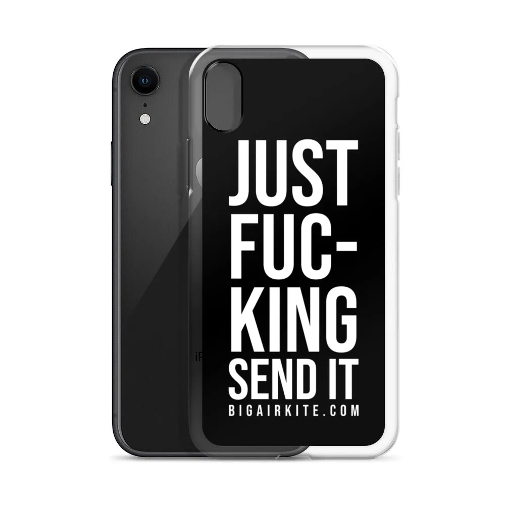 Just Send It iPhone Case