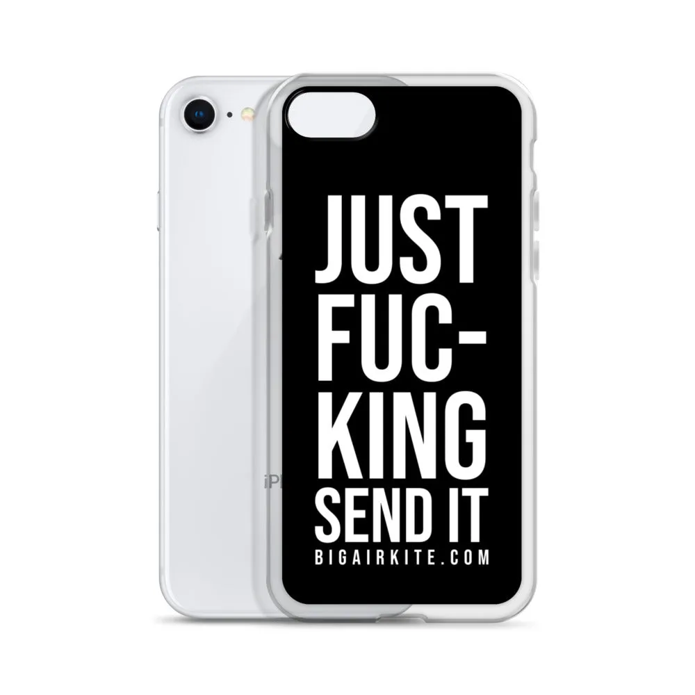 Just Send It iPhone Case
