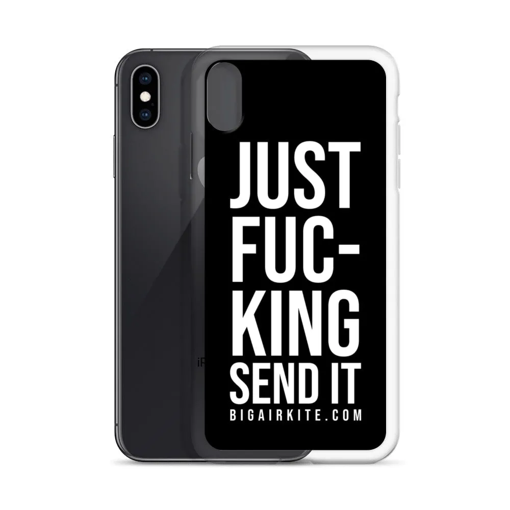 Just Send It iPhone Case