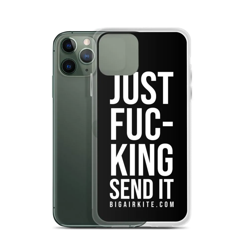 Just Send It iPhone Case
