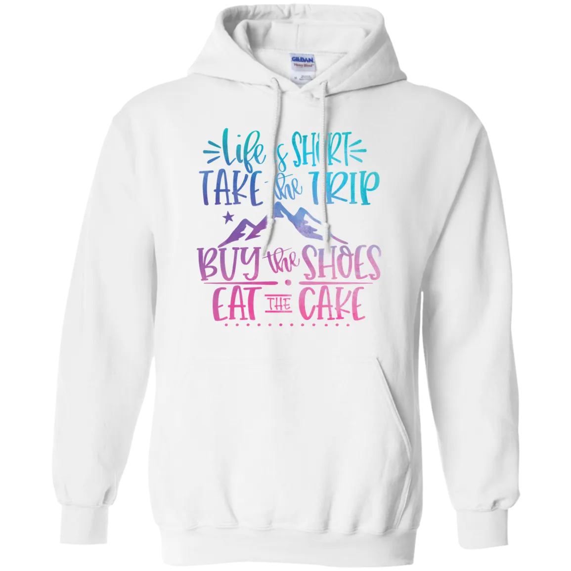 Life Is Short Gildan Hoodie – Cozy & Inspirational