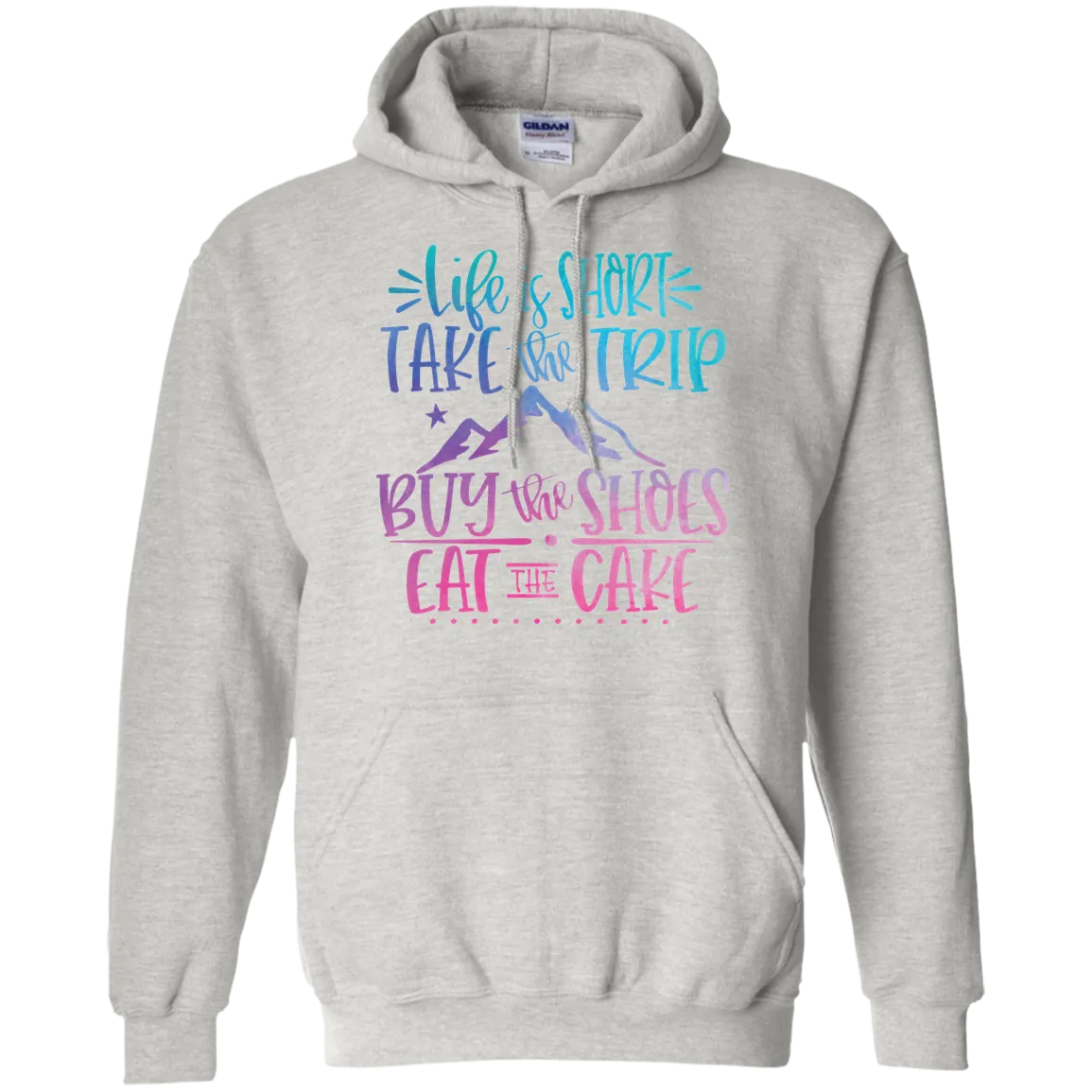 Life Is Short Gildan Hoodie – Cozy & Inspirational