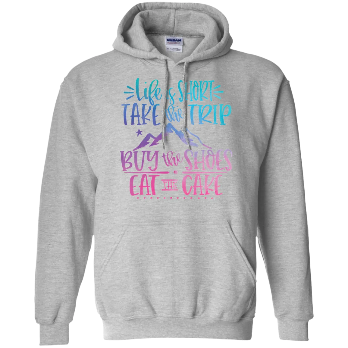 Life Is Short Gildan Hoodie – Cozy & Inspirational
