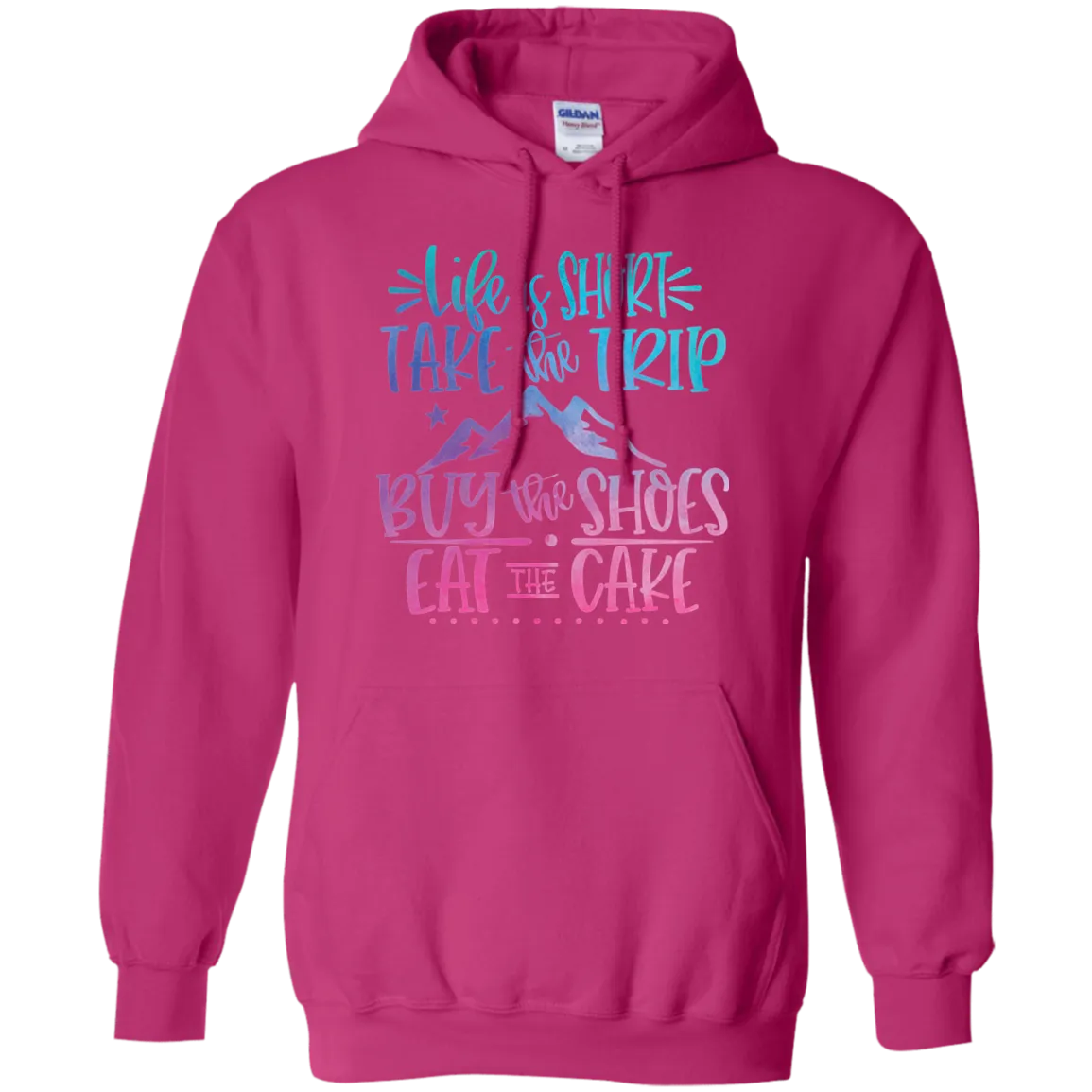 Life Is Short Gildan Hoodie – Cozy & Inspirational