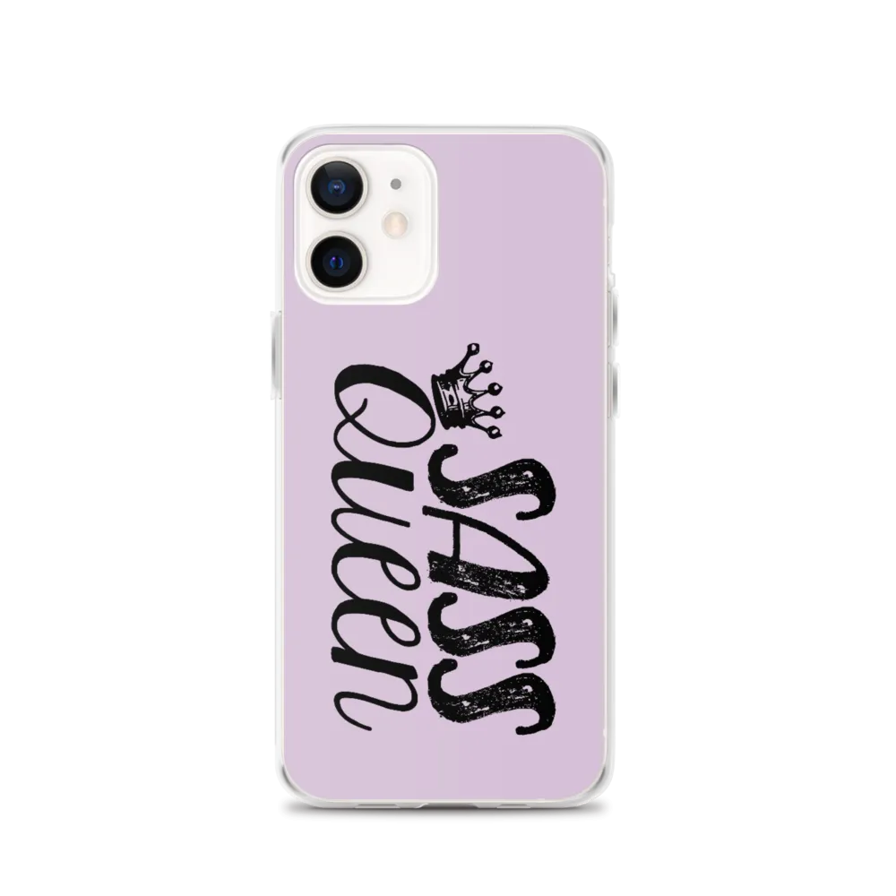 Sass Queen (iPhone Case)