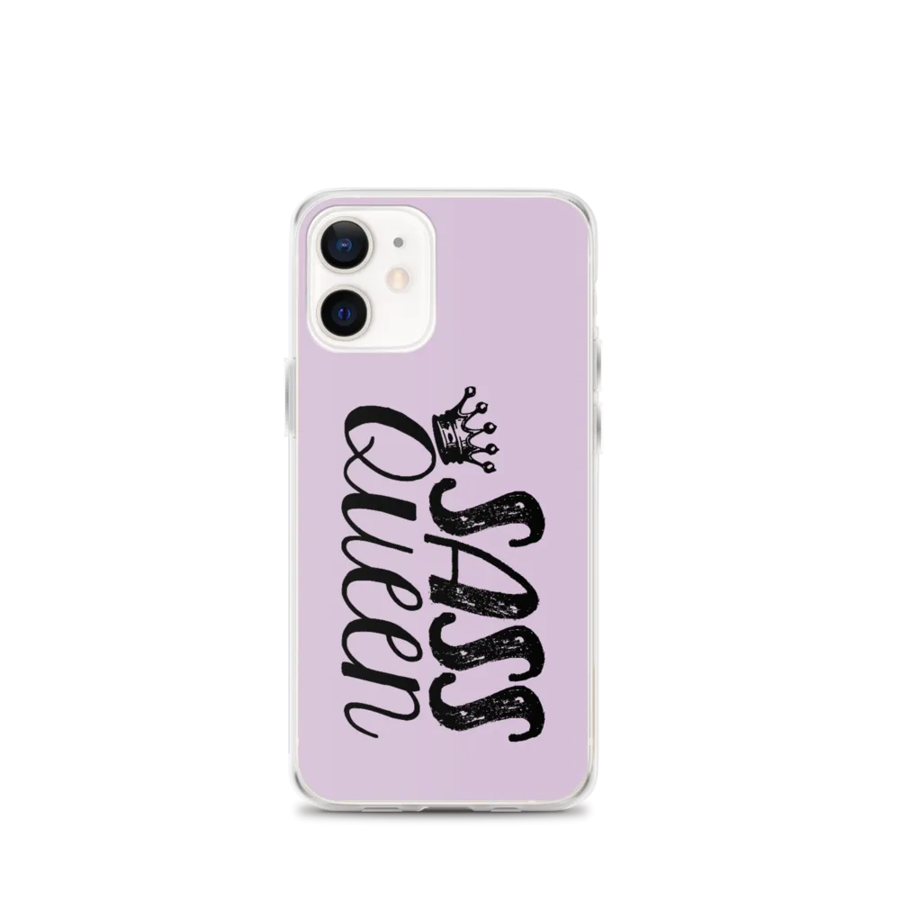 Sass Queen (iPhone Case)