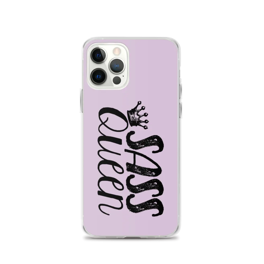 Sass Queen (iPhone Case)