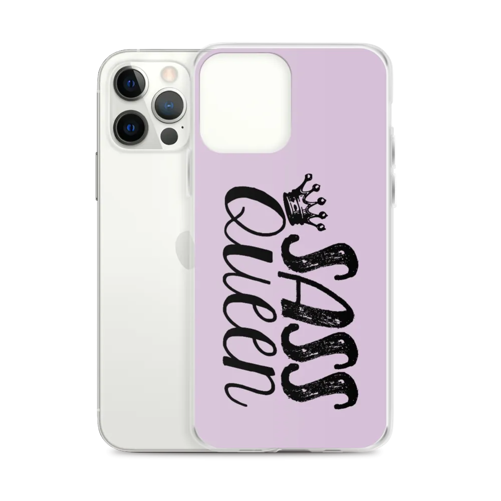Sass Queen (iPhone Case)
