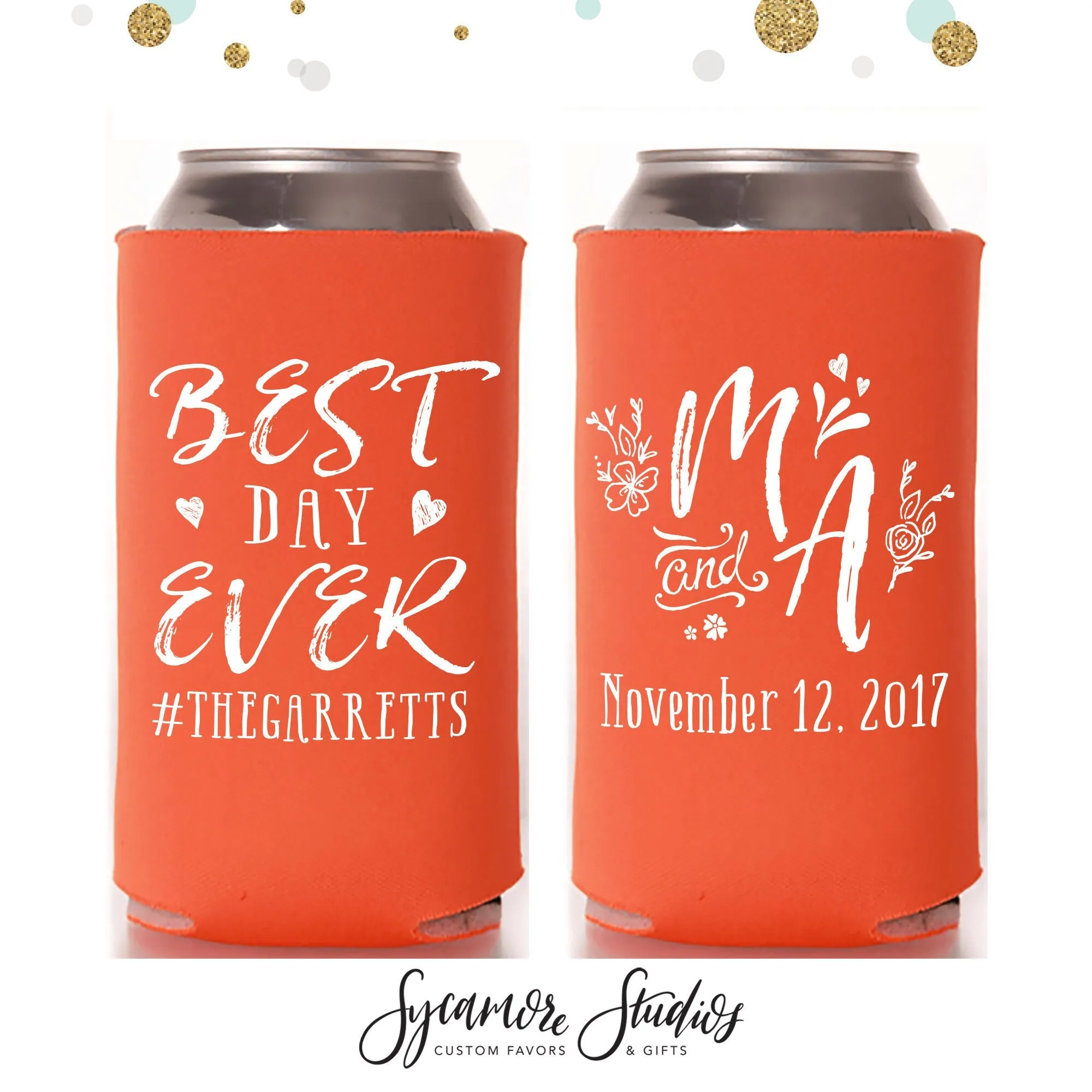 Slim 12oz Wedding Can Cooler #69S - Best Day Ever