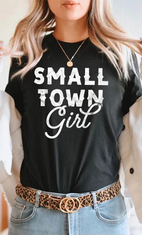 Small Town Girl Graphic Tee